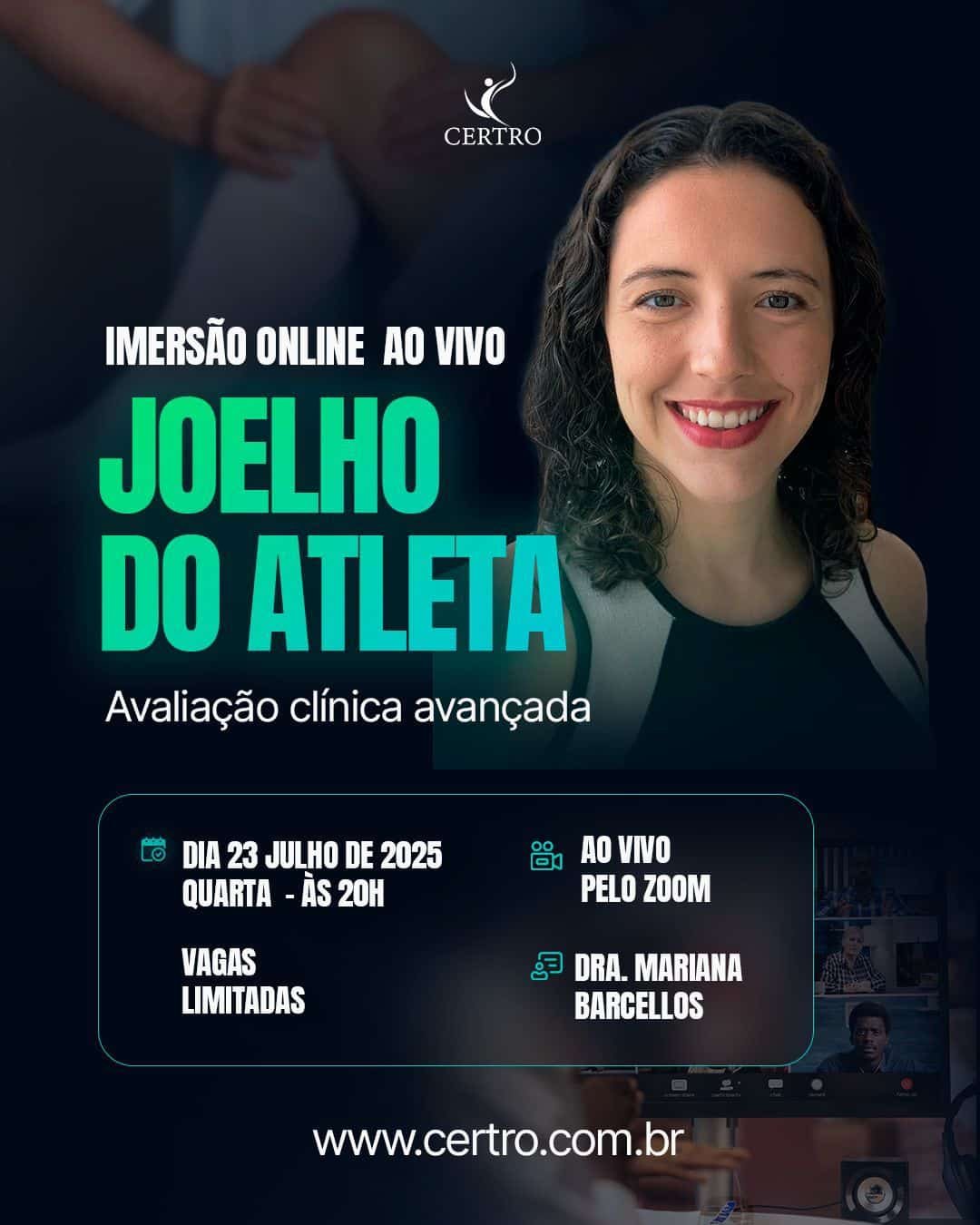 Imersão Joelho do Atleta - Avaliação Clínica Avançada - Dra. Mariana Barcellos