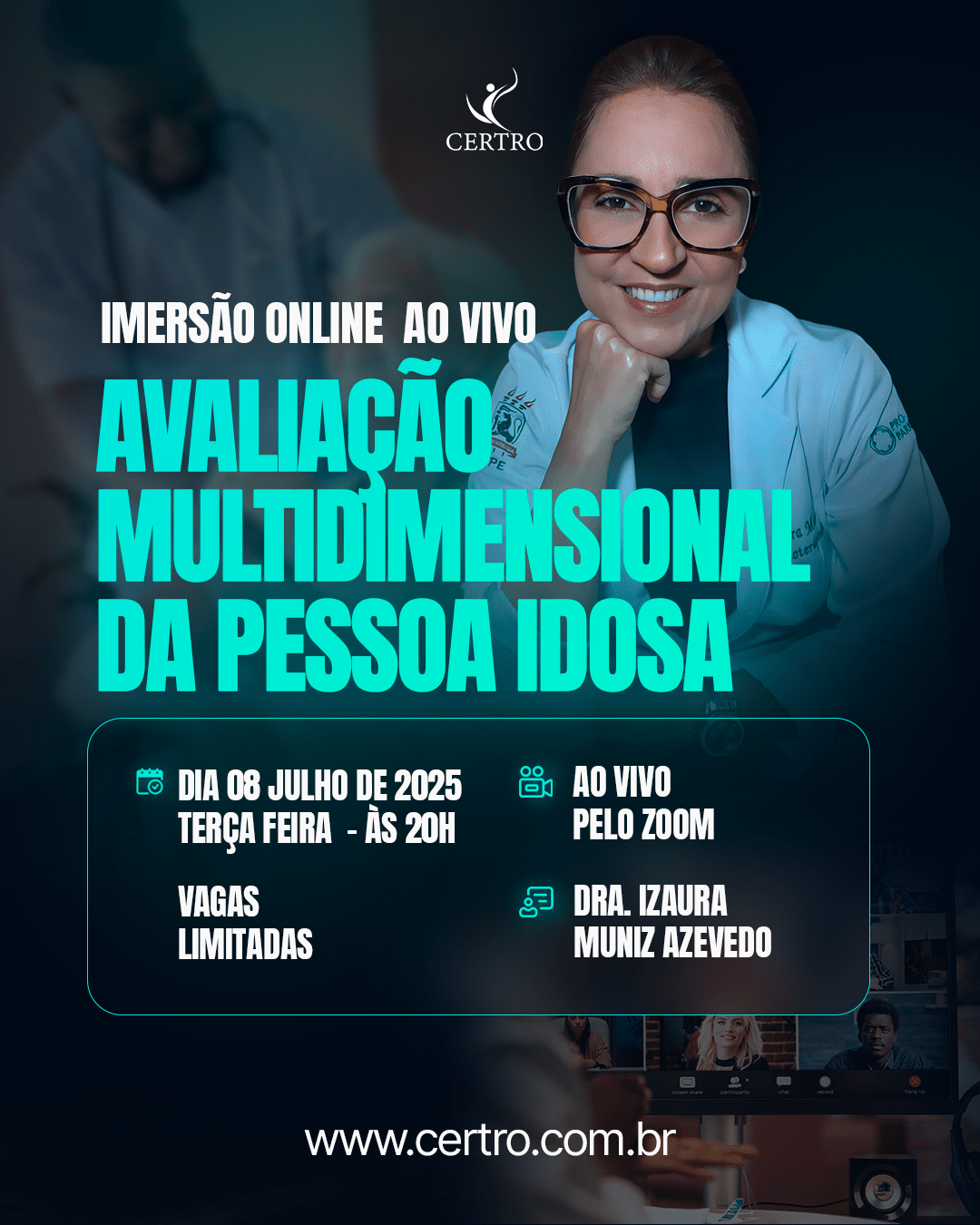 Imersão Avaliação Multidimensional da Pessoa Idosa - Dra. Izaura Muniz Azevedo